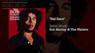 Rat Race (1986) - Bob Marley &amp; The Wailers