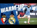 WARM-UP | Osasuna 1-4 Real Madrid