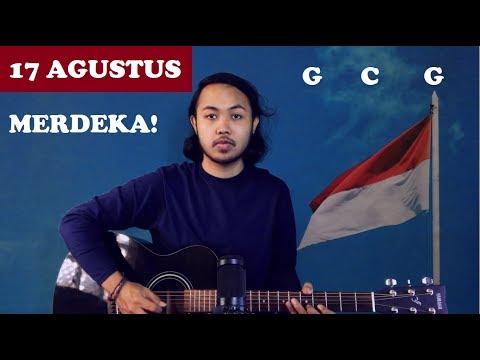 download lagu mp3 mp4 Chord Gitar 17 Agustus, download lagu Chord Gitar 17 Agustus gratis, unduh video klip Chord Gitar 17 Agustus
