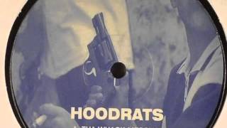 Hoodrats - Tha whack messiah