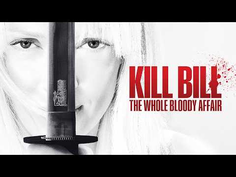 Kill Bill: The Whole Bloody Affair | Watch At Home Now