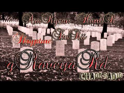 GraveyaRd - Skrypture (AmRycan HorroR StoRii)