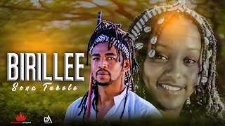 Sona Takele - Birillee - New Ethiopian afaan Oromo