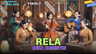 Download lagu Inka Christie - Rela (Keroncong Version) | Cover & Remix by NADA KERONCONG ID | Musik Romantis mp3