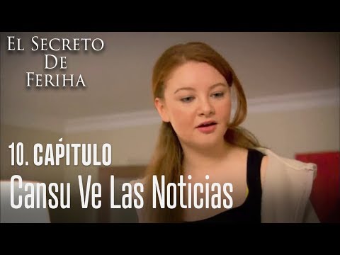 Cansu ve las noticias - El Secreto De Feriha Capítulo 10