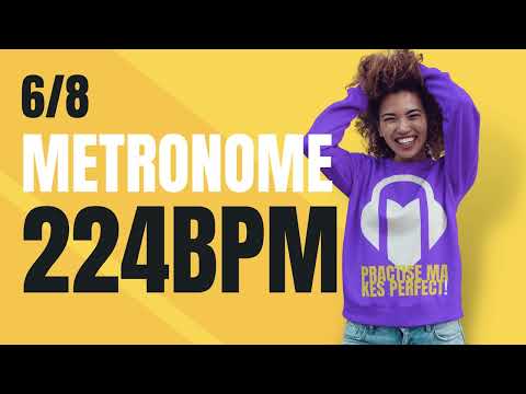 👉 6/8 METRONOME 224 BPM