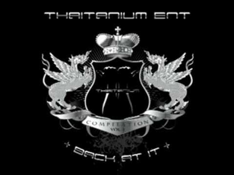 Thaitanium feat.Mild - Keep it 100 (Official)