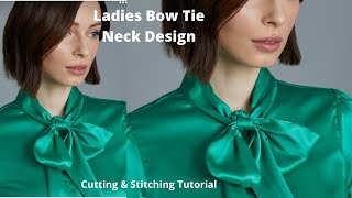 How to make Bow Tie Neck Design/ Latest Top with Tie Collar Neck Cutting & Stitching Tutorial.