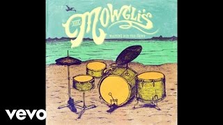 The Mowgli's - Time