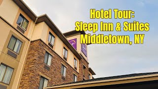 Hotel Tour: Sleep Inn & Suites, Middletown, New York