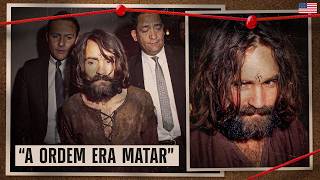 A história macabra de CHARLES MANSON