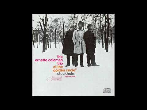 Ornette Coleman  -  (1965)  At the Golden Circle(Vol. 1)