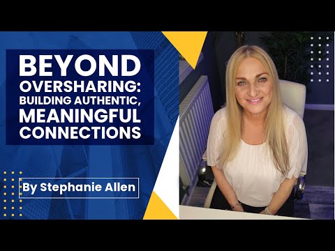 Stop Oversharing: Build Healthy Connections