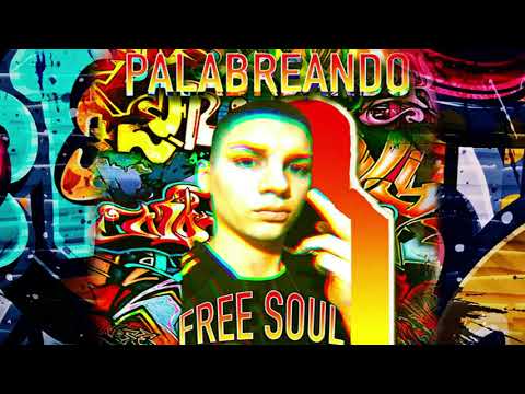 Palabreando - Free Soul 32