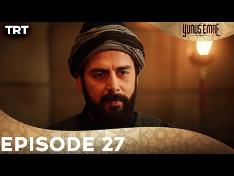 Yunus Emre Urdu Episode 27