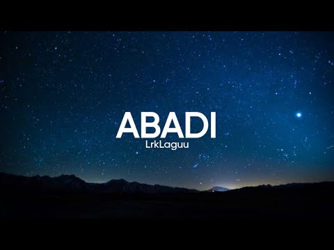 ABADI - Dendi Nata (Lirik lagu)