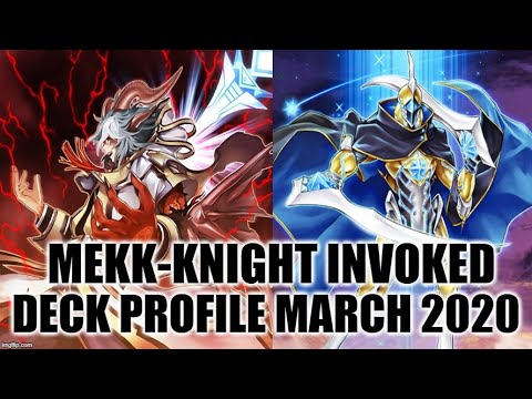 MEKK-KNIGHT INVOKED DECK PROFILE (MARCH 2020) YUGIOH!