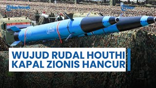 Terbongkar! Ini Wujud Rudal Balistik Hatem 2 Houthi Bikin Hancur Kapal Zionis 'MSC SARAH V'