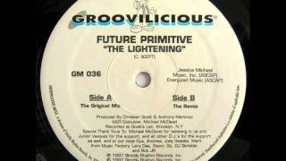 Future Primitive - The Lightening (The Remix)
