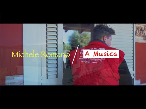 Michele Romano - A Musica (Video Ufficiale 2022)