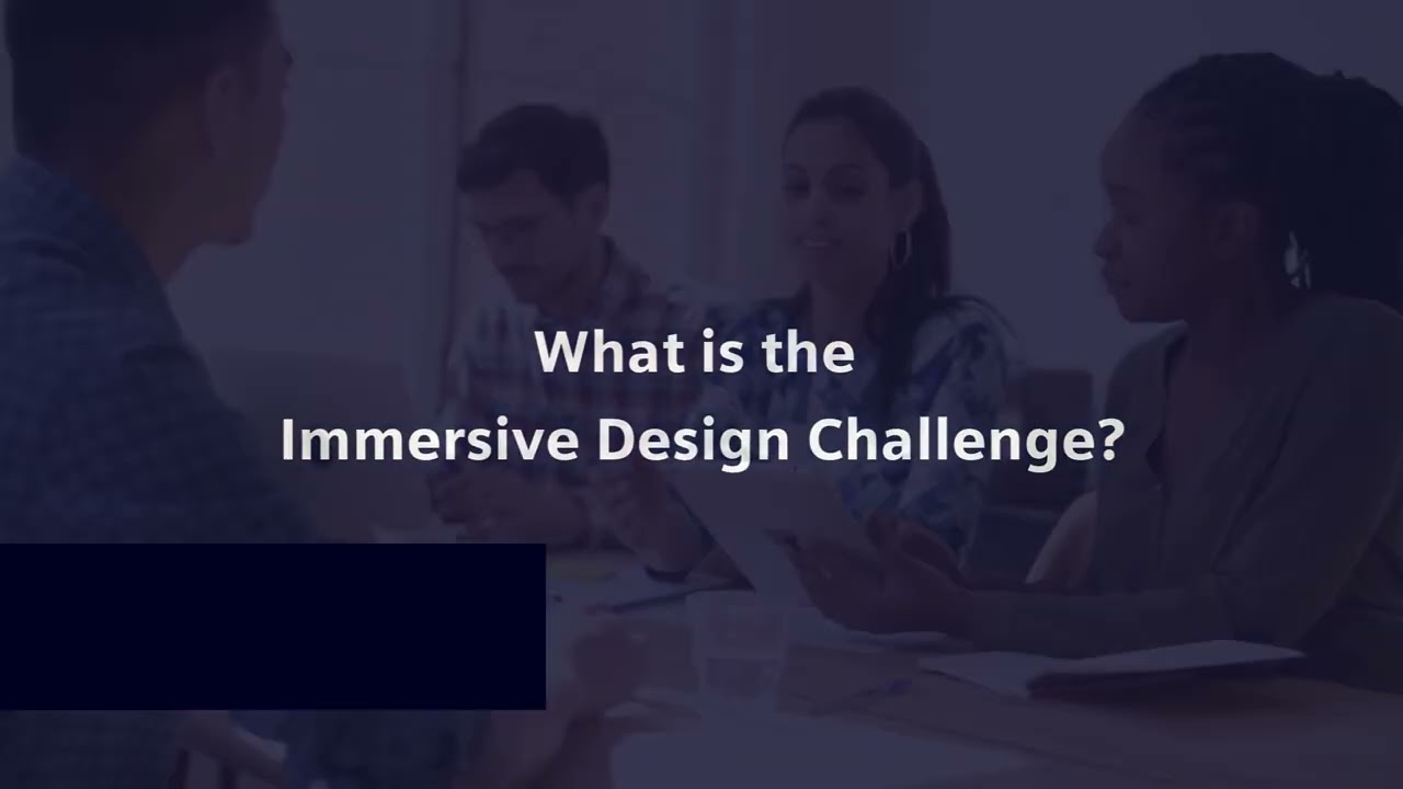 Siemens Immersive Design Challenge