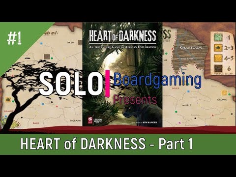 Heart of Darkness - Part 1 - Review