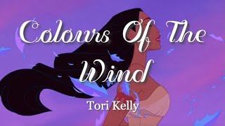 tori kelly- colours of the wind (lyric videos)