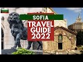 Sofia Travel Guide 2022 - Best Places to Visit in Sofia Bulgaria in 2022