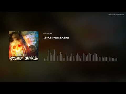 The Cheltenham Ghost