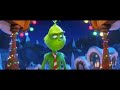 THE GRINCH ENDING SCENE 2018