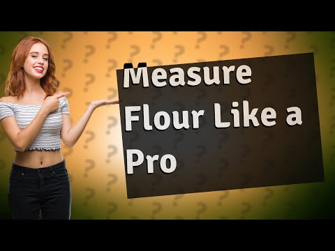 How do you measure 110 grams of flour?