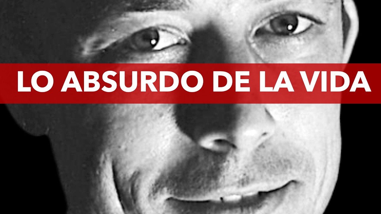 Este video no tiene sentido. TU VIDA TAMPOCO. Filosofía del Absurdo de Albert Camus