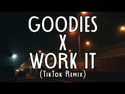 Goodies x Work It - Missy Elliot & Ciara (Lyrics) (Tiktok Remix)