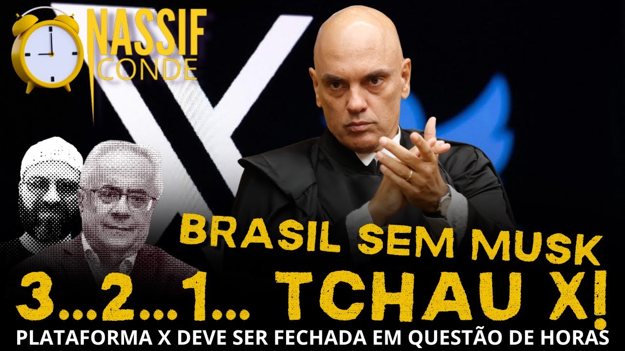 Nassif & Conde URGENTE | 3...2...1... Tchau, X! Plataforma X pode ser fechada em questão de horas