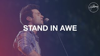 Stand In Awe - Hillsong Worship