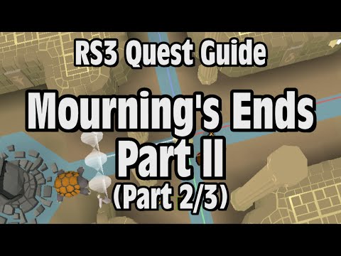 RS3: Mourning’s End Part 2 Quest Guide - RuneScape (Part 2/3)