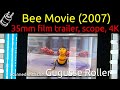 Bee Movie 2007 35mm Film Trailer Scope 4K
