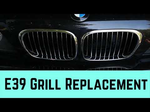 e39 BMW Grill Replacement