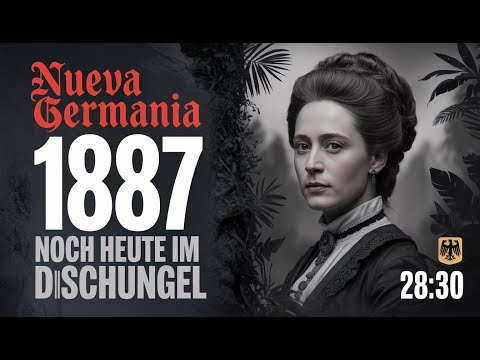 Nueva Germania Die deutsche Kolonie die noch heute im Dschungel existiert