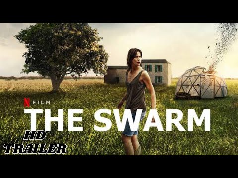 The Swarm - Official Trailer - (2021)
