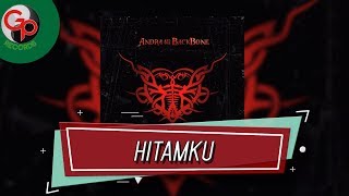 Download lagu Andra & The Backbone - Hitamku mp3