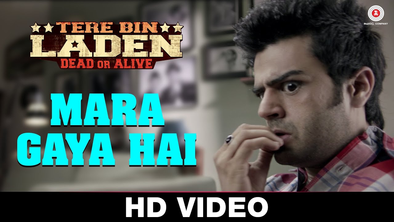 Mara Gaya Hai Lyrics | Tere Bin Laden : Dead Or Alive | Iman Crosson, Akshay Verma | Abhishek Akshay