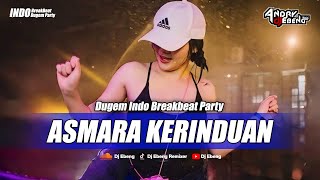 Download lagu BREAKBEAT ASMARA KERINDUAN VIRAL TIKTOK FULL BASS TERBARU 2025_DJ EBENG mp3