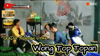 Download lagu TOPTOPAN//COVER//SKADUT mp3