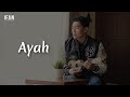 Ifan Seventeen - Ayah (Seventeen Cover)