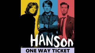 Hanson - One Way Ticket