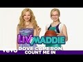 Dove Cameron - Count Me In (from "Liv & Maddie ...