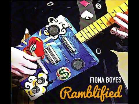 Fiona Boyes - Ramblified 2023 [Full Album]
