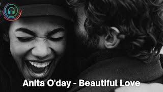 Anita O&#39;day - Beautiful Love