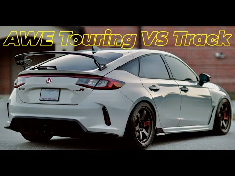 FL5 Type R (FBO) - AWE Touring Vs. Track comparison with Aftermarket DP